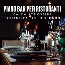 Bella Rilassante Pianoforte Musiche - Caffetteria centrale