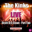 The Kinks - Got Love If You Want It Live