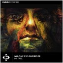 NO ONE Cloudrider - My Face