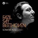 Fazil Say - Beethoven Piano Sonata No 3 in C Major Op 2 No 3 I Allegro con…