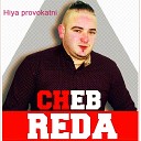 Cheb Reda - Homti alh jitiha
