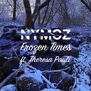 Nymoz feat Theresa Pauli - Frozen Times