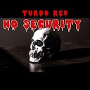 TURBO RED - No Security