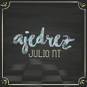 Julio NT - Ajedrez