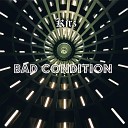 Kirz - Bad Condition