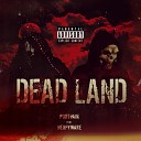 Portvain feat Hexpyware - Dead Land Single Version