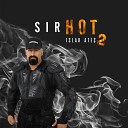 Sirhot - Islak Ates Remix