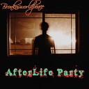 Bronkosworldpeace - After Life Party