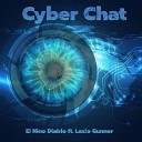 El Nino Diablo feat Lazlo Gunner - Cyber Chat