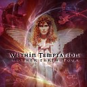 Within Temptation - Never ending Story Live