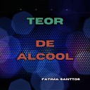 F tima santtos - Teor de lcool