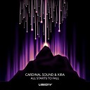 Cardinal Sound XIRA - All Starts To Fall