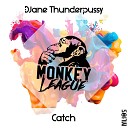 DJane Thunderpussy - Catch Clubmix