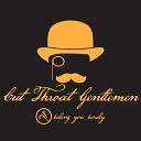 Cutthroat Gentlemen - The Proverbial Line