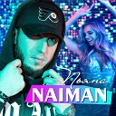 NAIMAN - Пьяна