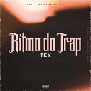TEY Ao feat Dady Panda - Ritmo Do Trap