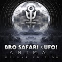 Bro Safari UFO feat Anna Yvette - Chimbre Must Die Remix feat Anna Yvette