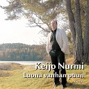 Keijo Nurmi - Liian kauan liian v h n aikaa