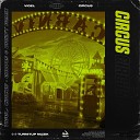 Vigel - Circus Exodus DRIIIFT Remix