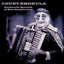 Count Smokula - The Salvation of Glipsch and the Destruction of Hempel the Hump by Floosh the…