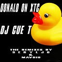 DJ Cue T - Donald On XTC Mavdio Remix