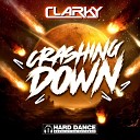 Clarky - Crashing Down