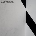 Claro Intelecto - When the Time Is Right