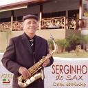 Serginho do Sax - My Mistake