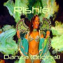 Rishie - Danza Original