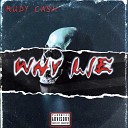 RudyCash - Why Lie