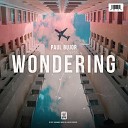 Paul Bujor - Wondering Extended Mix