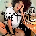 Sh h razade feat Kapoo - Me Time
