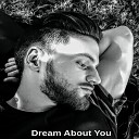 Adrien Melano - Dream About You