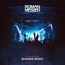 Roman Messer Robin Vane - Someday Suanda 266 Temple One Remix