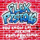 Flex Pistols - Dis House Has Sho Gone Crazy