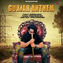 Hansraj Ratanpura - Gurjar Anthem