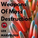 Lex Marvelous - Sentinelese