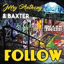 Jerry Anthony Baxter - Follow Radio Edit