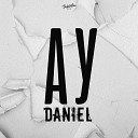 DANIEL - Ау