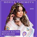 Hosila Rahimova - Kelgin Yor