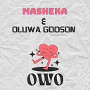 Masheka Oluwa GodSon - Owo