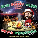 Kevin Bloody Wilson - Oh Cum by the Face Full