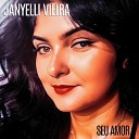 Janyelli Vieira - Seu Amor