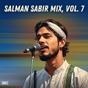 Salman Sabir - E Nay A Aret Dun Fida