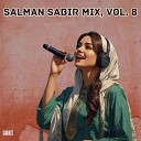 Salman Sabir - Elum Pardes A Tayar Ay
