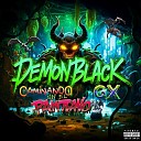 DEMONBLACK feat CRONIC MAKER DJ ROPO - La Envidia Se Les Nota
