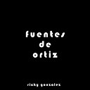 Ricky Gonzalez - Fuentes de Ortiz
