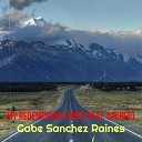 Gabe S nchez Raines feat SACRED - My Redemption Story
