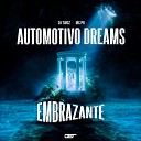 DJ Twoz MC PR - Automotivo Dreams Embrazante Speed