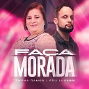 Nova Fase Music Thyna Ramos Edu Lucassi - Fa a Morada